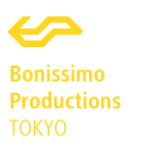 Bonissimo Productions Tokyo | ボニッシモプロダクションズ
